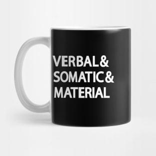 Verbal & Somatic & Material RPG Roleplaying T for Gamers Mug